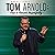 Tom Arnold: Past & Present Imperfectly
