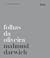 Folhas da oliveira by Mahmoud Darwich