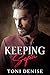 Keeping Sofia: A Steamy Bodyguard Romantic Suspense