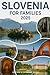Slovenia for Families 2025:...