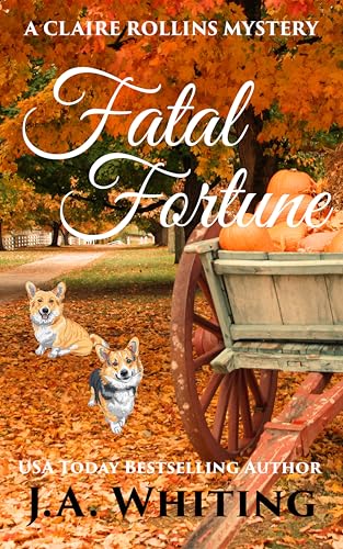 Fatal Fortune (A Claire Rollins Mystery Book 17)