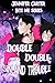 Double Double Sin and Trouble: Illustrated Cover: Bite Me series, mm paranormal romance, dark humor, familiar and warlock