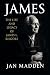 James: The Life and Legacy of James L. Kilgore