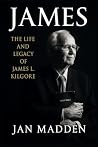 James: The Life a...
