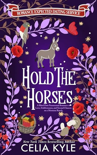 Hold the Horses (Romance Expected Dating Service #4)