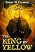 The King in Yellow (Bell Maker Annotated Edition) by Robert W. Chambers