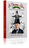 A Christmas Reborn by Scott A.  Johnson