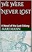 We Were Never Lost: A Novel...
