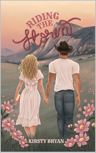 Riding the Storm (Mountain View Ranch Book 1)