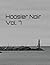 Hoosier Noir Vol. 7
