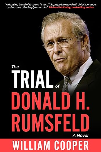 The Trial of Donald H. Rumsfeld (ebook)
