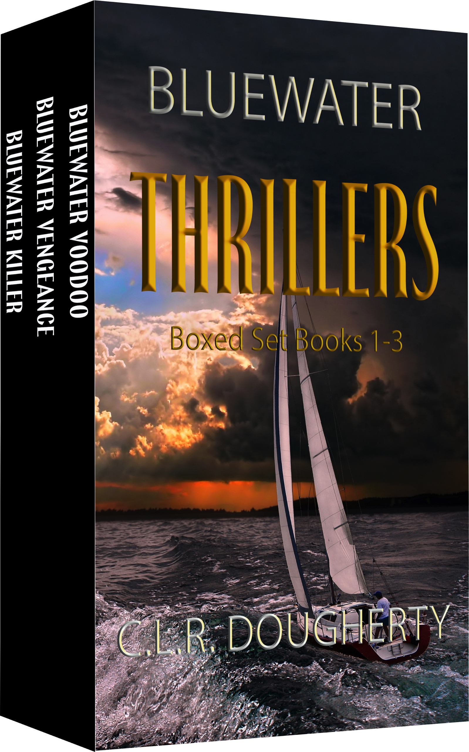 Bluewater Thrillers Boxed Set Books 1 - 3  (Bluewater Thrillers, #1, #2, #3)