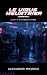 Le virus meurtrier