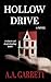Hollow Drive: A Novel