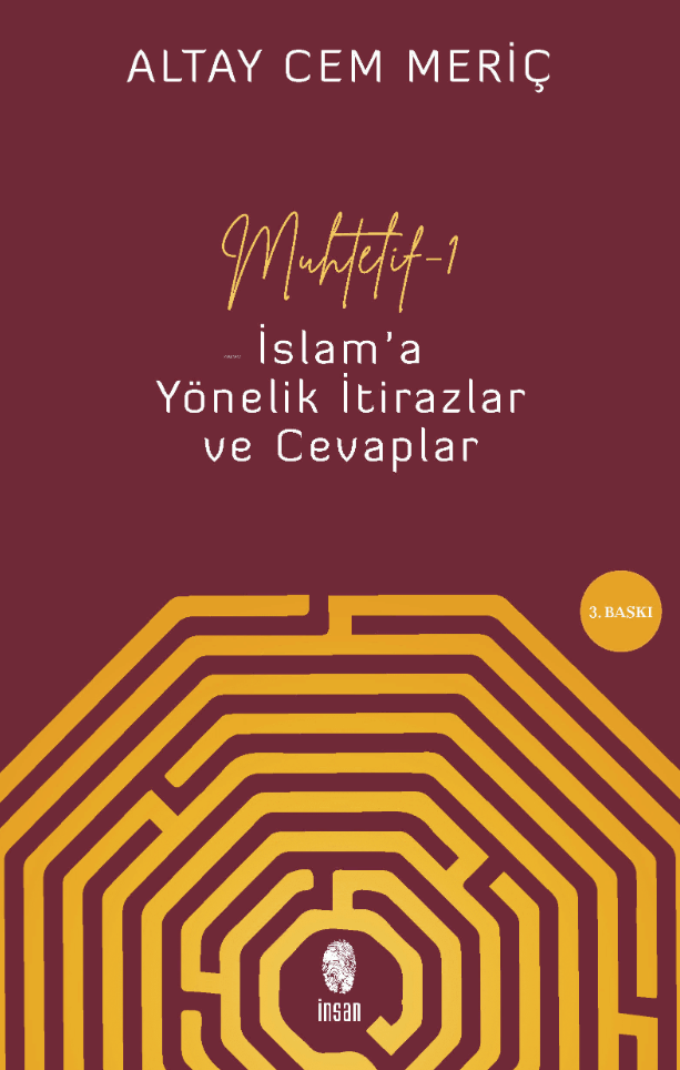 Muhtelif 1 - İslam'a Yönelik İtiraz ve Cevaplar