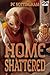 Home Shattered (Gnaverworld...