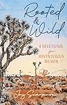 Rooted & Wild: A ...