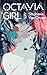 Octavia Girl Vol. IV