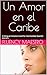 Un Amor en el Caribe by Fluency Maestro