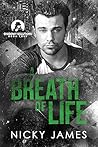 A Breath of Life by Nicky James