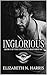 Inglorious (Unwanted Bastards MC Book 1)