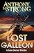 Lost Galleon by Anthony M. Strong
