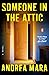 Someone in the Attic