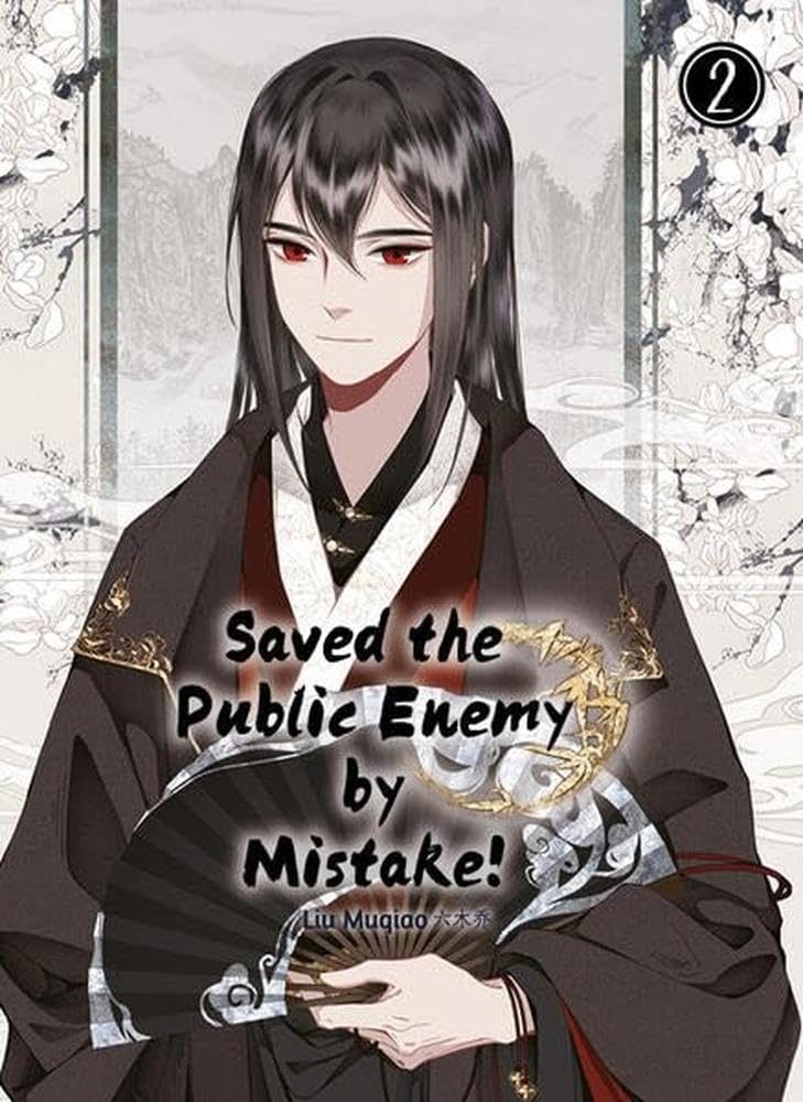 Saved the Public Enemy by Mistake #02 (Paperback)