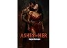 Ashes of Her: Boo...