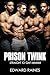 Prison Twink: Straight to Gay First Time MMMM (Straight to Gay MM Romance Stories Bundle)