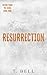 Resurrection (Rising From the Ashes #4)