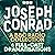Joseph Conrad: The Secret A...