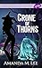 Crone of Thorns by Amanda M. Lee