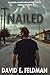 Nailed: A Hammer & Sharpe Noir Mystery Thriller Prequel Novelette (Hammer and Sharpe Noir Mystery Thrillers)
