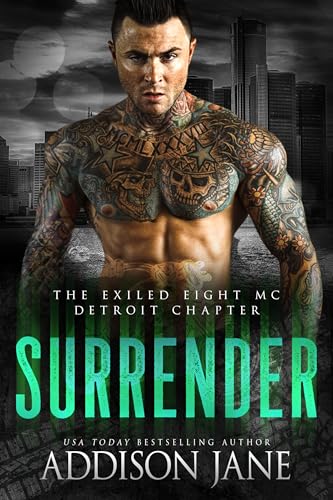 Surrender (The Exiled Eight MC - Detroit Book 3)