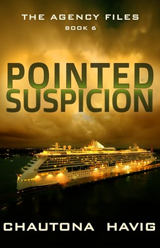 Pointed Suspicion (The Agency Files Book 6)
