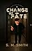 Change of Fate