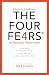 How to Embrace the Four Fea...