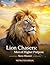 Lion Chasers by Steve Weaver