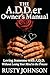 The A.D.D.er Owner's Manual...