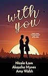 With You by Nicole Lam