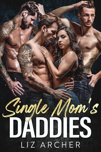 Single Mom's Daddies (Reverse Harem Daddies)