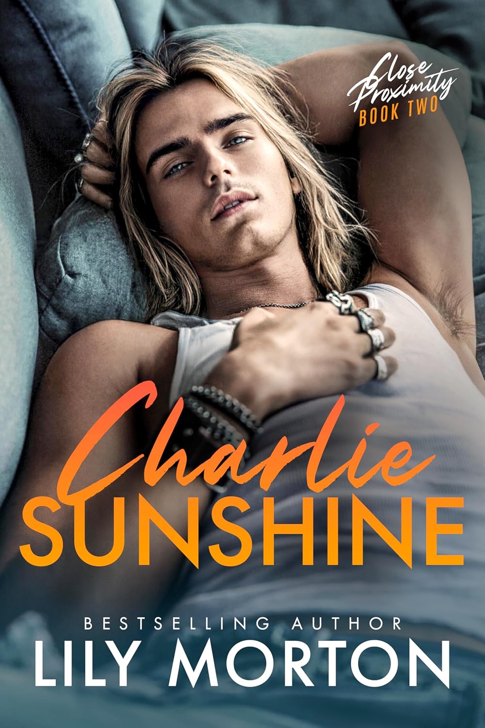 Charlie Sunshine (Close Proximity, #2)