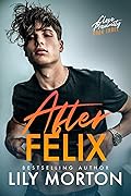 After Felix