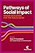 Pathways of Social Impact: Higher Education for the Public Good