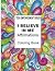 I BELIEVE IN ME AFFIRMATION...