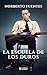 La escuela de los duros