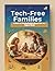 Tech-Free Families: A Guide...