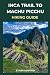 INCA TRAIL TO MACHU PICCHU ...