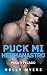 Puck Mi Hermanastro: Un oscuro romance MM con mi hermanastro y hockey (Puck y Pecado) (Spanish Edition)